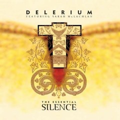 Delerium Feat. Sarah Mclachlan - Silence (London & Niko 2020 Remix)