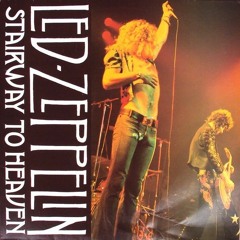 Led Zeppelin - Stairway to Heaven