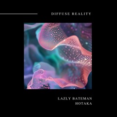 Lazly Bateman - Hotaka