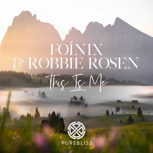 Foínix & Robbie Rosen - This Is Me