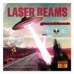 Riot Shift - Laser Beams ( Global Revolution Remix )