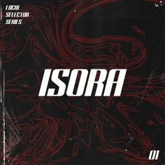 Local Selector Series 01 - Isora