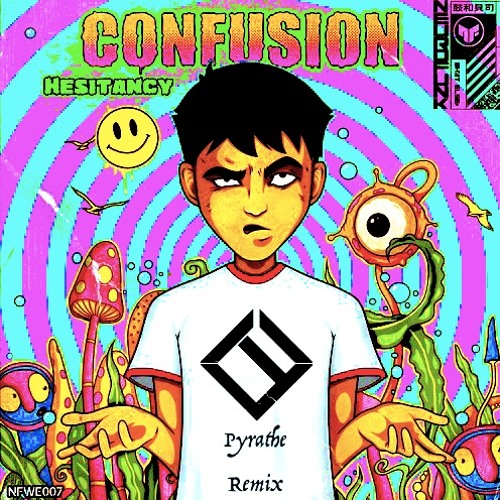 Confusion - Bad Luck (Pyrathe Remix)