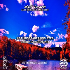 Daft Lucario x Samwell — #StudioStageRadio S7E9 (Labor Day Weekend 2025 Mix)