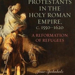 ⚡Audiobook🔥 Dutch Reformed Protestants in the Holy Roman Empire, c.1550?1620: A Reformation of