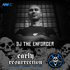 𝐃𝐉 𝐓𝐡𝐞 𝐄𝐧𝐟𝐨𝐫𝐜𝐞𝐫 - Early Resurrection @ Nieuwe Nor, Heerlen NLD (30-11-2024)