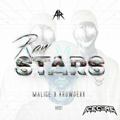 Malice & Krowdexx - Rawstars (Icecore Live Edit) [F/C Icemageddon Vol. 1]