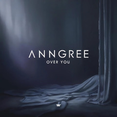 DIGITAL594: AnnGree - Over You