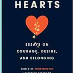 [GET] PDF 🖍️ Hungry Hearts: Essays on Courage, Desire, and Belonging by Jennifer Rud