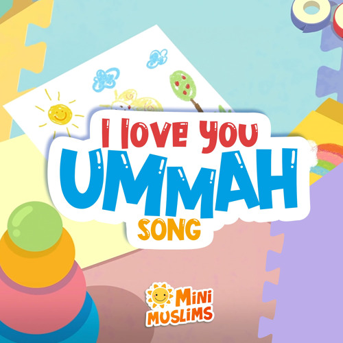 I Love You Ummah Song