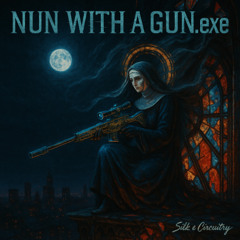 NUN WITH A GUN.exe
