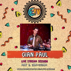 Gian-Paul Live Stream at Elements X Rapture X Butt Disco | 5.8.2020