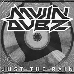JUST THE RAIN [FREE DL]
