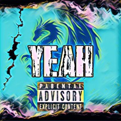 YEAH (Prod.LeadBeatz)