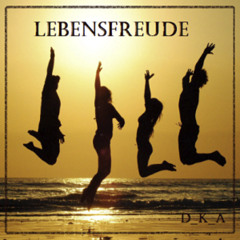 Lebensfreude  Apr 25