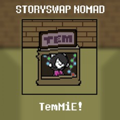 001 "TemMiE" - [ Storyswap: NOMAD OST ]