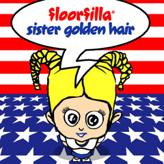 Sister Golden Hair (Dj Cerla Floorfiller Mix)