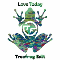 Love Today (Treefrog Edit) - Mika