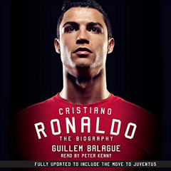 FREE EBOOK 📝 Cristiano Ronaldo: The Biography by  Guillem Balague,Peter Kenny,Weiden