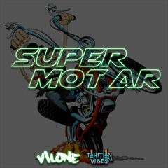 SUPER MOTAR ( VILONE )