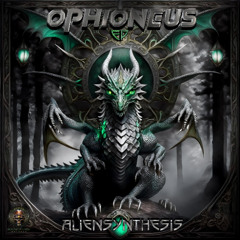Aliensynthesis – Ophioneus (EP) | Hitech Psytrance