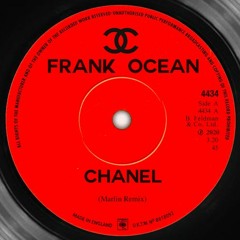 Frank Ocean - Chanel (Marlin Remix)