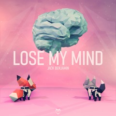 Jack Benjamin - Lose My Mind (Official Audio)