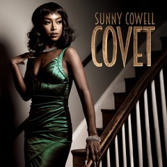 Sunny Cowell - Covet