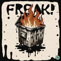 FREAK!