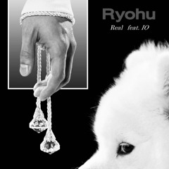 Real - Ryohu Feat. IO (BokuTomq Remix)