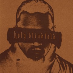 H0ly Blindf0ld