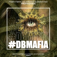 Fabri Fibra, Colapesce, Dimartino - Propaganda (Maicol Marsella & Tessel bootleg mix)