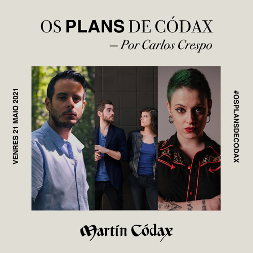 Stream Os plans de Codax (21/05/2021) by BodegasMartínCódax | Listen ...