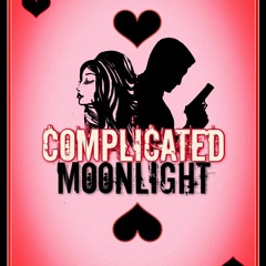 $% Complicated Moonlight by Lynessa Layne