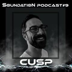 Soundation Podcast #9 Cusp Production set