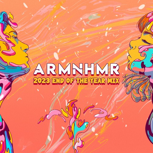 ARMNHMR END OF THE YEAR 2023 MIX