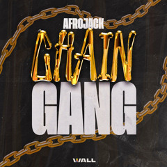 AFROJACK - Chain Gang