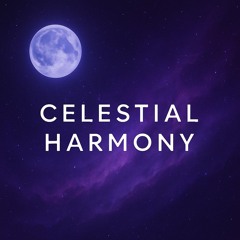 Celestial Harmony
