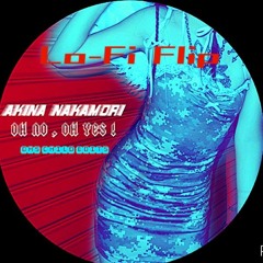 Akina Nakamori 中森明菜 " OH NO , OH YES ! " Lo-Fi Clip