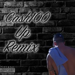 CASH100 - Up! (Remix)
