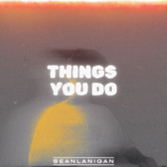 Things You Do