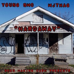 HARDAWAY Ft. MjThaG