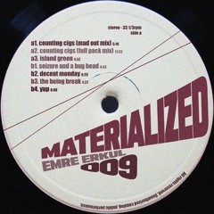 222# PREMIERE: Emre Erkul - Counting Cigs (Mad Out Mix) [Materialized]