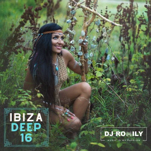 Ibiza Deep MIX 16 #ProgressiveHouse
