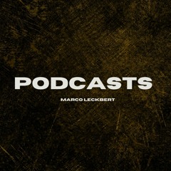 Marco Leckbert Podcasts