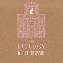 No 8: The Lord's Prayer - first 10 minutes