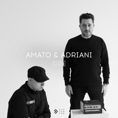 SYSTEM108 PODCAST 051: AMATO & ADRIANI