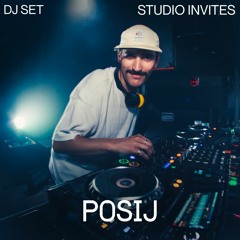 Posij DJ Set | STUDIO Invites