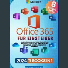 EBOOK #pdf 🌟 Microsoft Office 365 für Einsteiger: Der ultimative Leitfaden zur Nutzung von Office