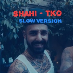 Sajad Shahi TKO (Slow Version) شاهی تی کی او سجاد شاهی